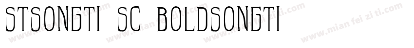 stsongti sc boldsongti字体转换